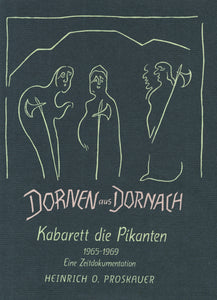 DORNEN AUS DORNACH - Das Kabarett "Die Pikanten"
